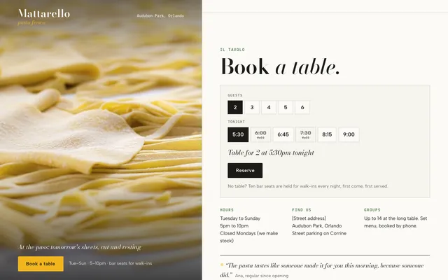 Mattarello concept: can we get a table at 7:30?
